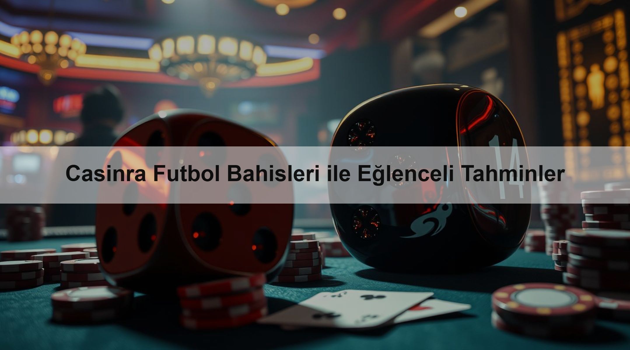 Casinra Futbol Bahisleri ile Eğlenceli Tahminler 1 Casinra Futbol Bahisleri ile Eğlenceli Tahminler